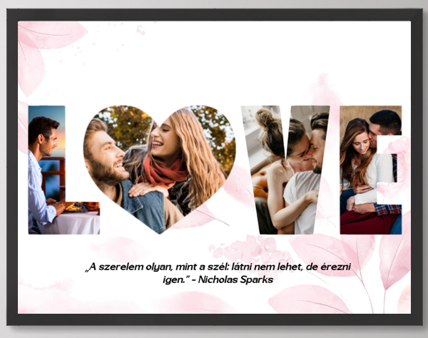 Egyedi kollázs készítés - 30x40  - Valentin - Love